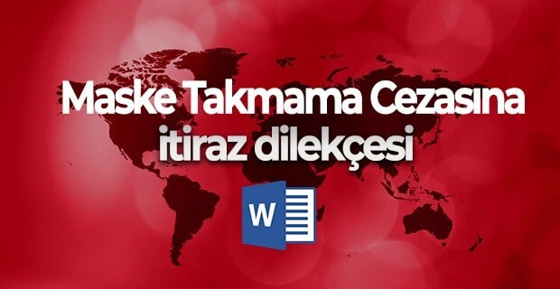 Maske Takmama Cezasına İtiraz Dilekçesi